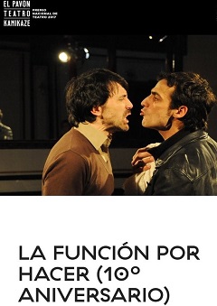 La función por hacer - 10º aniversario