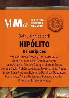 Festival de Mérida en Madrid - Hipólito
