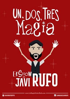 Un, dos, tres...¡Magia! con Javi Rufo