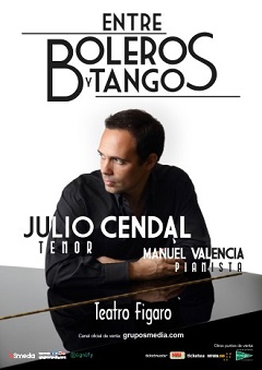 Julio Cendal - Entre boleros y tangos