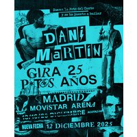 Dani Martín - Gira 25 P*t*s Años
