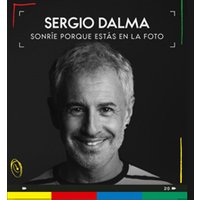 Sergio Dalma - Sonríe porque estás en la foto - Córdoba