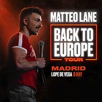Matteo Lane - Back to Europe Tour