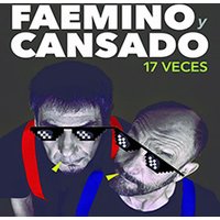 Faemino y Cansado - 17 Veces Reloaded - Tarragona