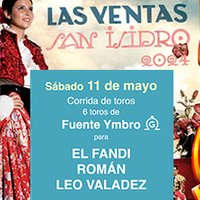 CORRIDA DE TOROS 11 DE MAYO 2024