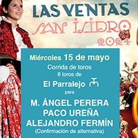 CORRIDA DE TOROS 15 DE MAYO 2024