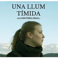 Una llum tímida - La història real