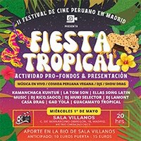 II Festival de Cine Peruano: Fiesta Tropical