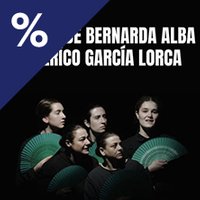 La casa de Bernarda Alba - Madrid