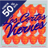 Los Cortos Viernes [MoverMadrid]