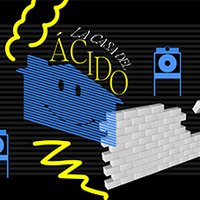 La casa del ácido