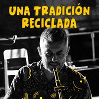 Una tradición reciclada