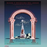 Dicha y Desdicha del Juego y Devoción de la Virgen