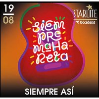 Siempre Así en Starlite Festival