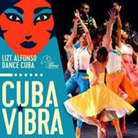 Cuba Vibra - Lizt Alfonso Dance Cuba - Madrid
