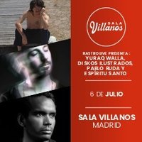RASTRO LIVE presenta: Yuraq Walla Diskos Ilustrados, Pablo Ruda y Espíritu Santo