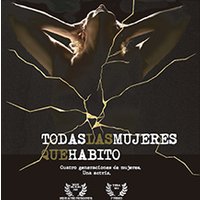Todas las mujeres que habito – El Tesón​