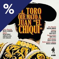 El toro que mató a Juan El Chiqui