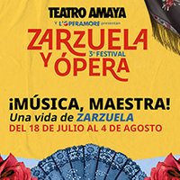 ¡MÚSICA, MAESTRA!, una vida de Zarzuela