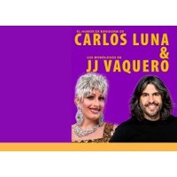 JJ Vaquero y Carlos Luna