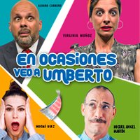 En ocasiones veo a Umberto - 7ª Temporada - Madrid