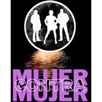 MUJER CONTRA MUJER