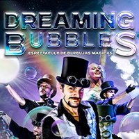 Dreaming Bubbles - San Martín de Valdeiglesias