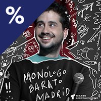 Monólogo barato Madrid
