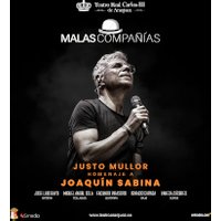Malas compañias. Homenaje a Joaquin Sabina