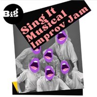 Sing It! - Musical improv jam