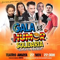 Gala Solidaria del Humor ¡Va per tu, València!