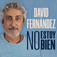 David Fernández - No estoy bien