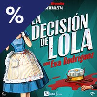 La decisión de Lola