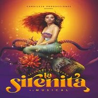 La Sirenita | El Musical | Ingenio