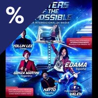 Edama presents MASTERS OF THE IMPOSSIBLE