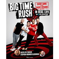 Big Time Rush - In Real Life Worldwide