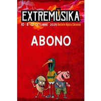 Festival Extremúsika - Abono  2025