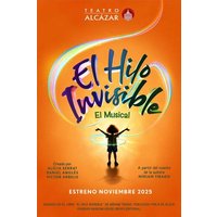 El Hilo Invisible - El Musical