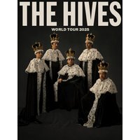 The Hives Forever Forever The Hives-World Tour 2025