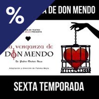 La venganza de don Mendo - Madrid