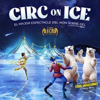 Circ Alegría On Ice - Barcelona