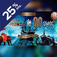 La vuelta al mundo en 80 días: El Musical - Madrid