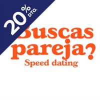 ¿Buscas Pareja? - Speed Dating - Madrid