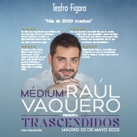 Trascendidos. Raúl Vaquero - Madrid