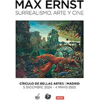 Max Ernst: Surrealismo, Arte y Cine