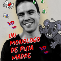 Un monólogo de puta madre - Juan Morales