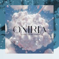 Oniria - ¡BIBE Actual!