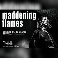 Maddening Flames