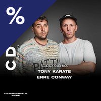 CDC: Tony Karate & Erre Conway