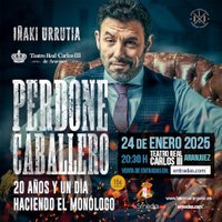 Perdone caballero. Iñaki Urrutia - Aranjuez
